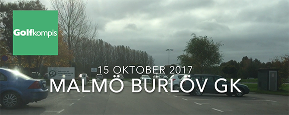 Film från Malmö Burlöv GK 15 okt 2017